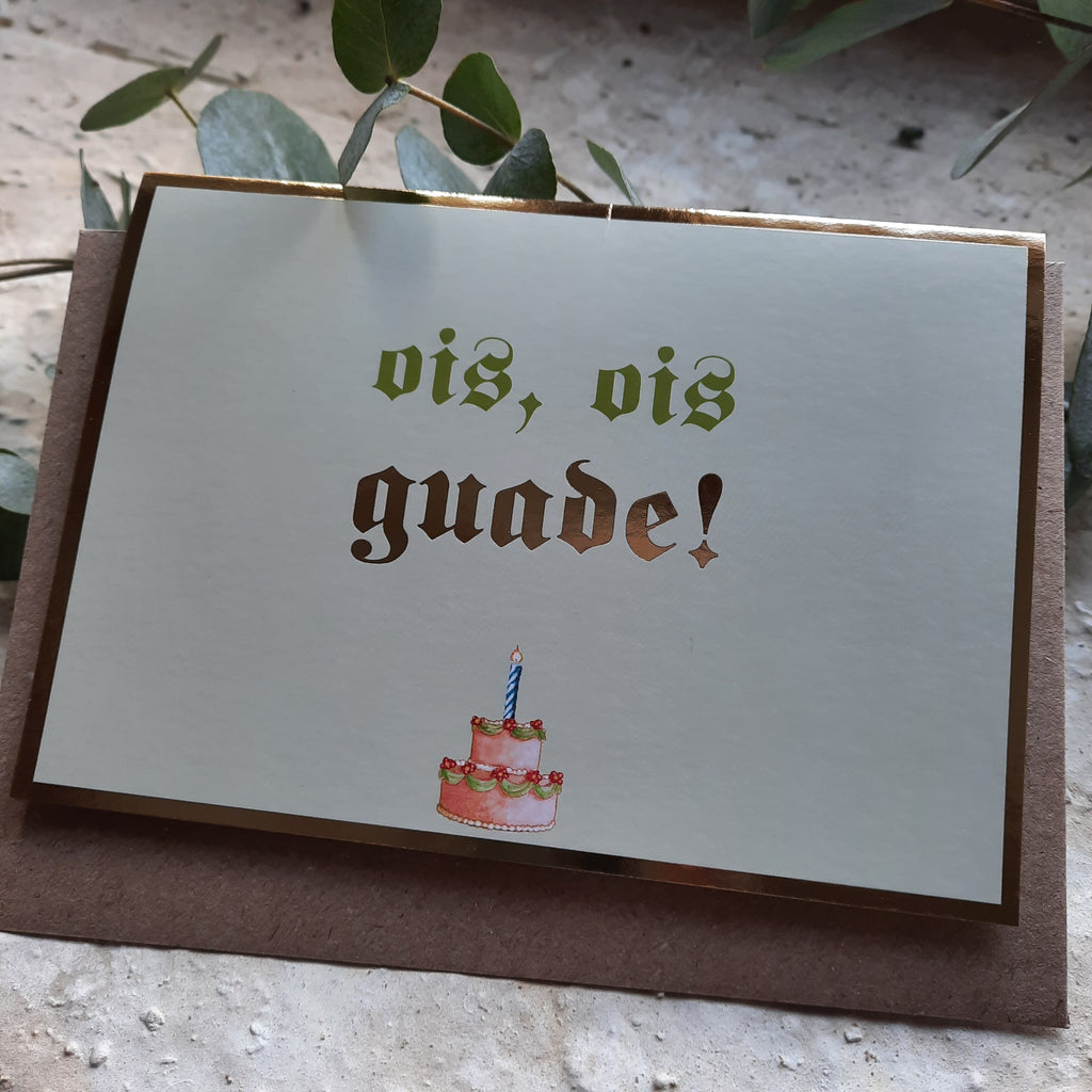 Klappkarte ois, ois guade!