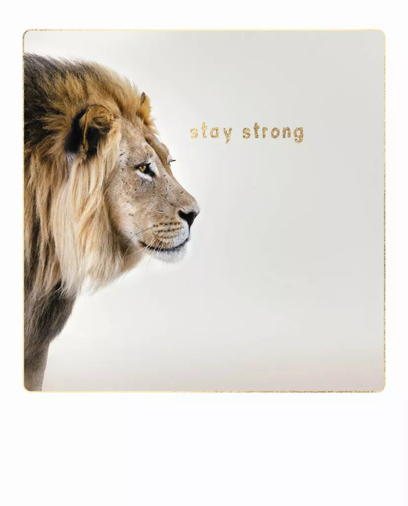 Stay strong