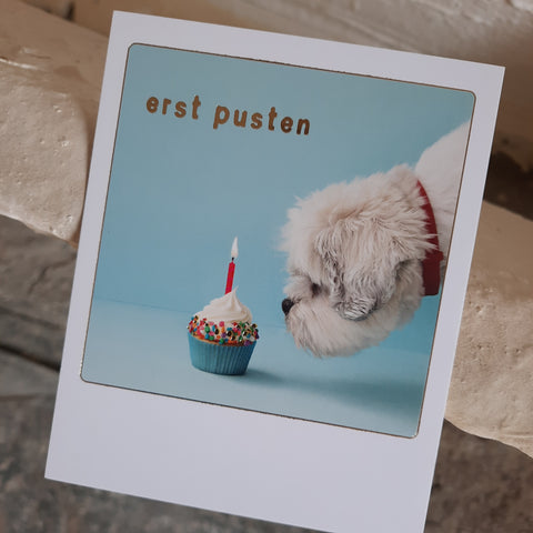 erst pusten