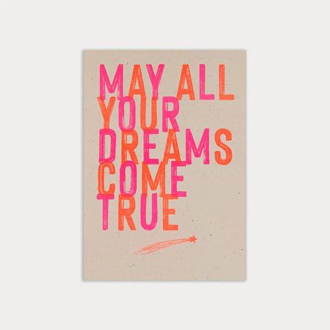 May all your Dreams come true